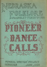 photo of Nebraska Folklore Pamphlet Twenty-Two: Pioneer Dance Calls