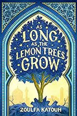 As Long as the Lemon Trees Grow