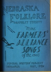 photo of Nebraska Folklore Pamphlet Twenty: More Farmers' Alliance Songs of the 1890's